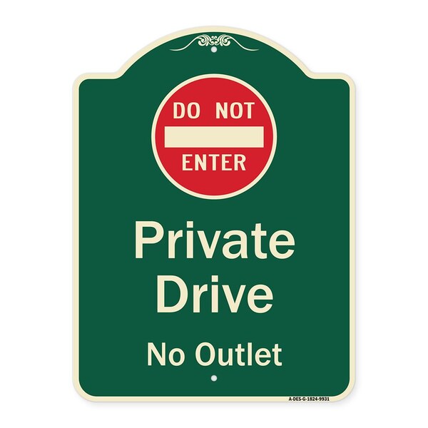 Designer Series-Private Drive No Outlet With Do Not Enter Symbol, 24" H, G-1824-9931